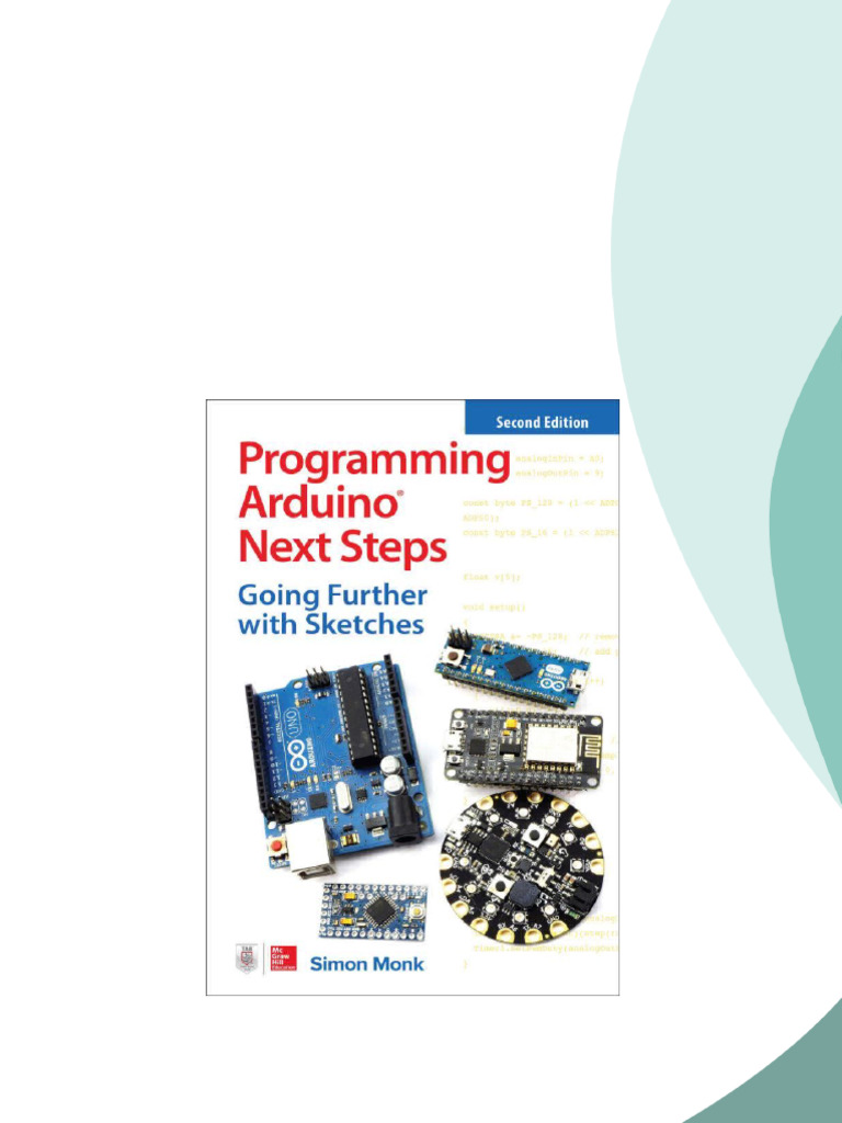 Programming Arduino Next Steps: Going Further with Sketches 2nd Edition ...