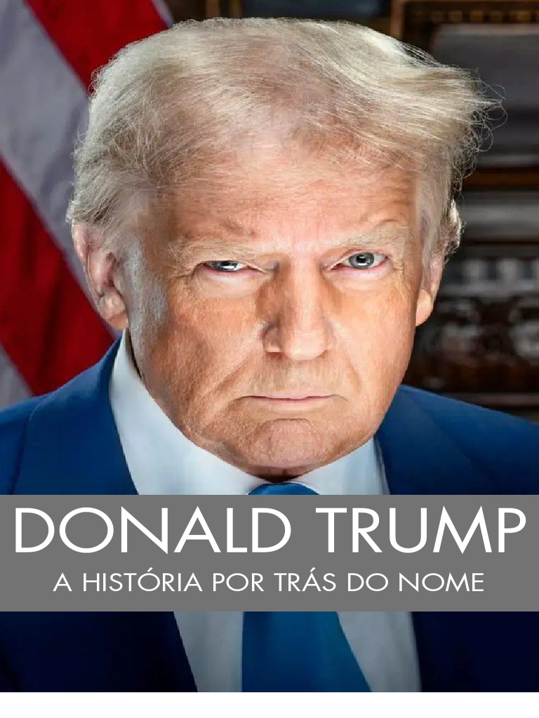 Ebook+ +Donald+Trump+BR | PDF | Donald Trump | Governo Americano