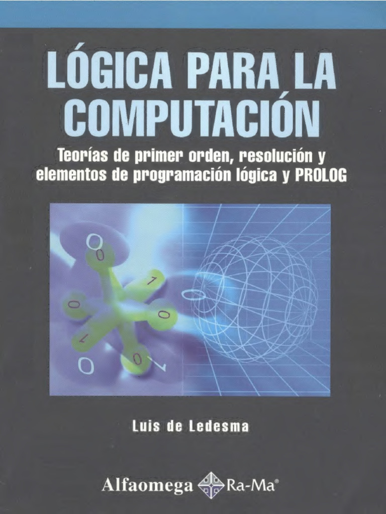 Lógica y Programación en Prolog | PDF | Lógica de primer orden | Axioma