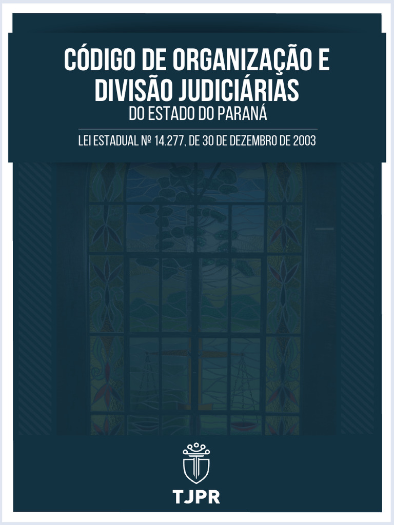 Código Judiciário do Paraná 2025 | PDF | Juiz | Jurisdição
