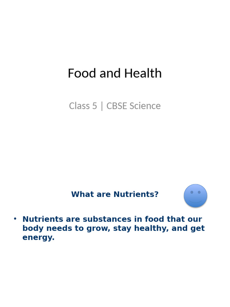 Food and Nutrition for Class 5 | PDF