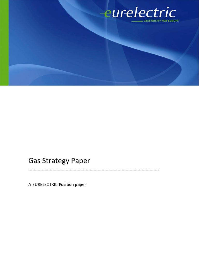 Gas Strategy Paper: A EURELECTRIC Position Paper | PDF