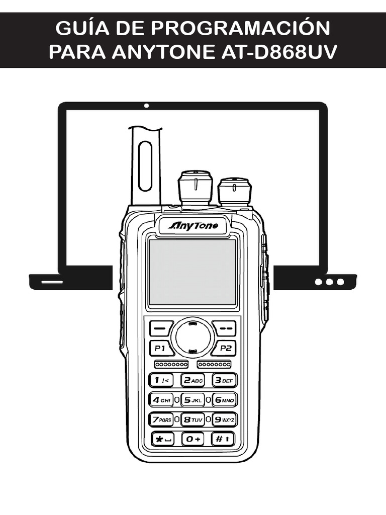 Guía de Programación AnyTone D868UV | PDF | Programa de computadora ...