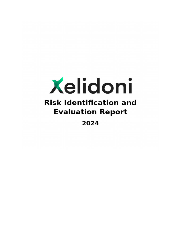 Xelidoni Risk Evaluation Report 2024 | PDF | Regulatory Compliance | Risk