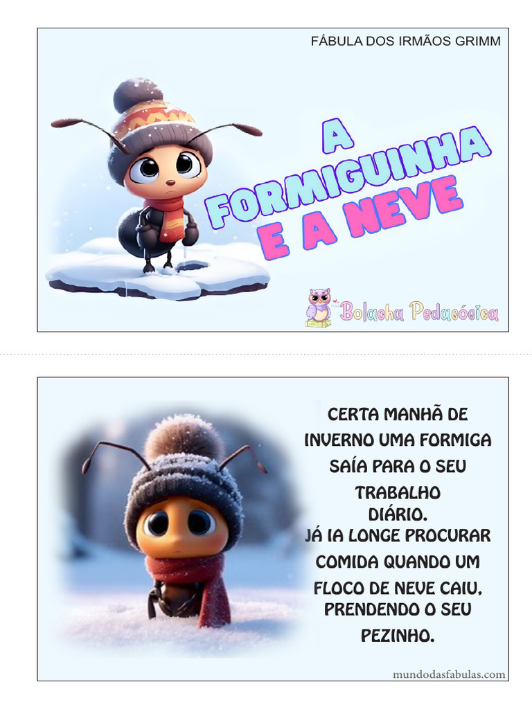 A Formiguinha e a Neve: Fábula de Superação | PDF