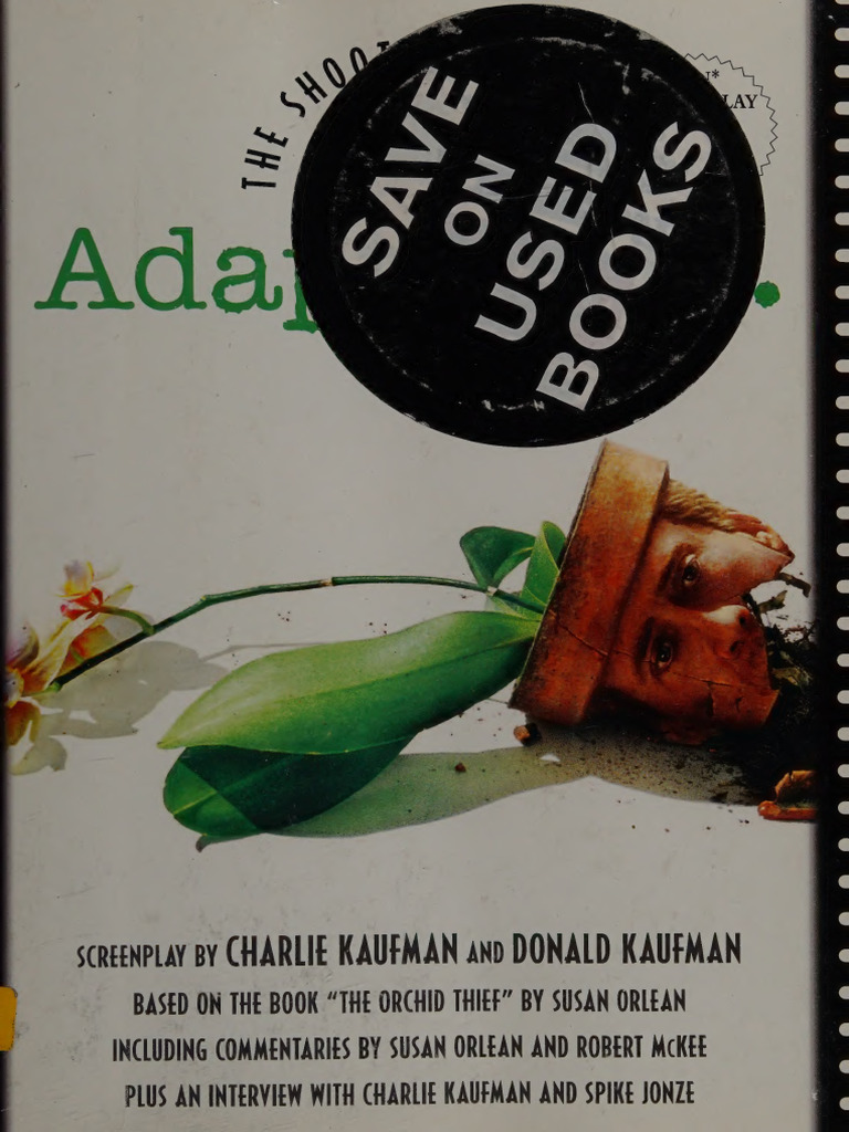 Adaptation Screenplay by Charlie Kaufman | PDF