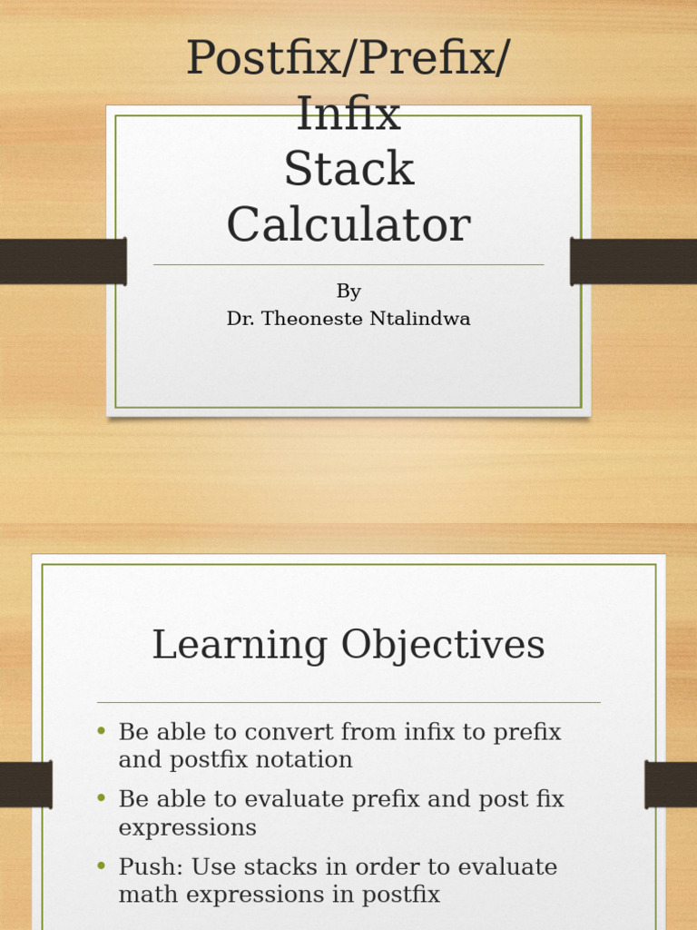 4 Lecture 13-03-2025-Postfix - Prefix - Infix -Stack Calculator | PDF ...