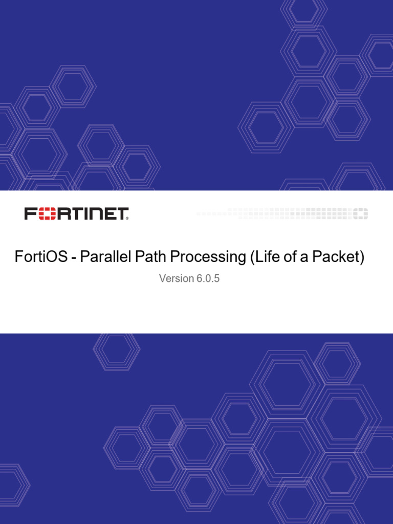 FortiOS Packet Processing Overview | PDF | Proxy Server | Computer Network