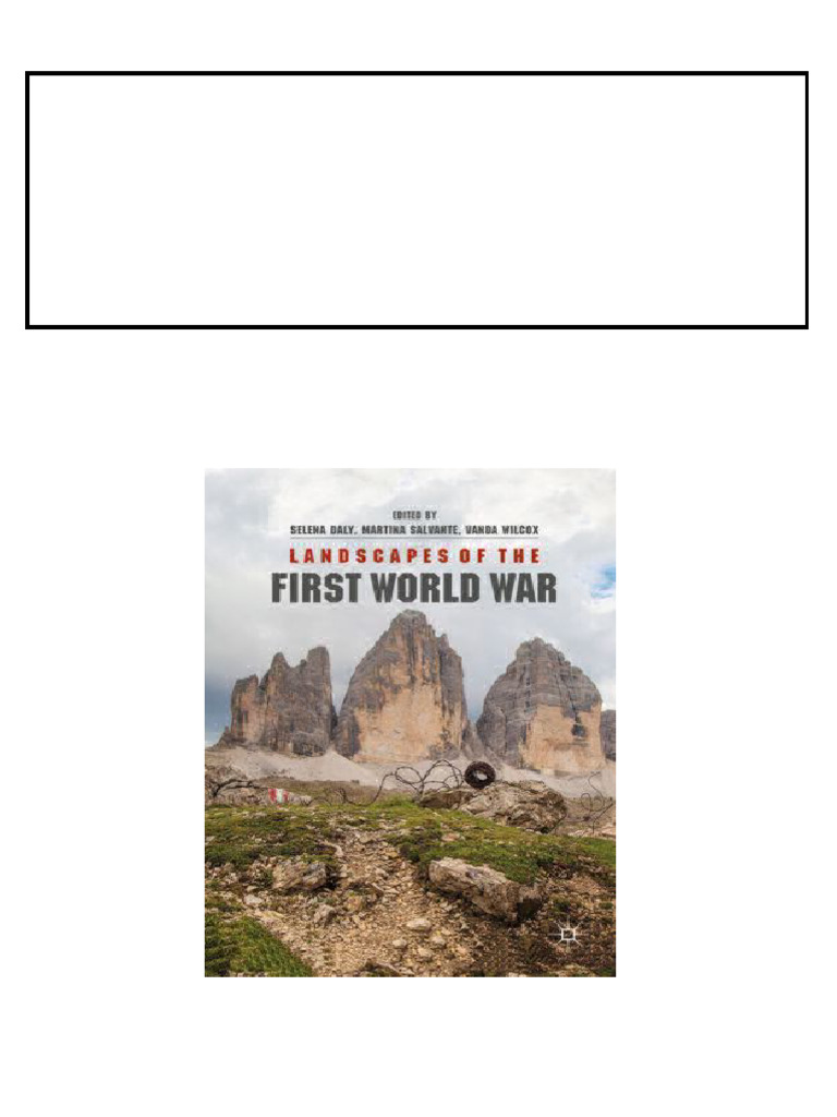 Landscapes of the First World War 1st ed. Edition Selena Daly pdf ...