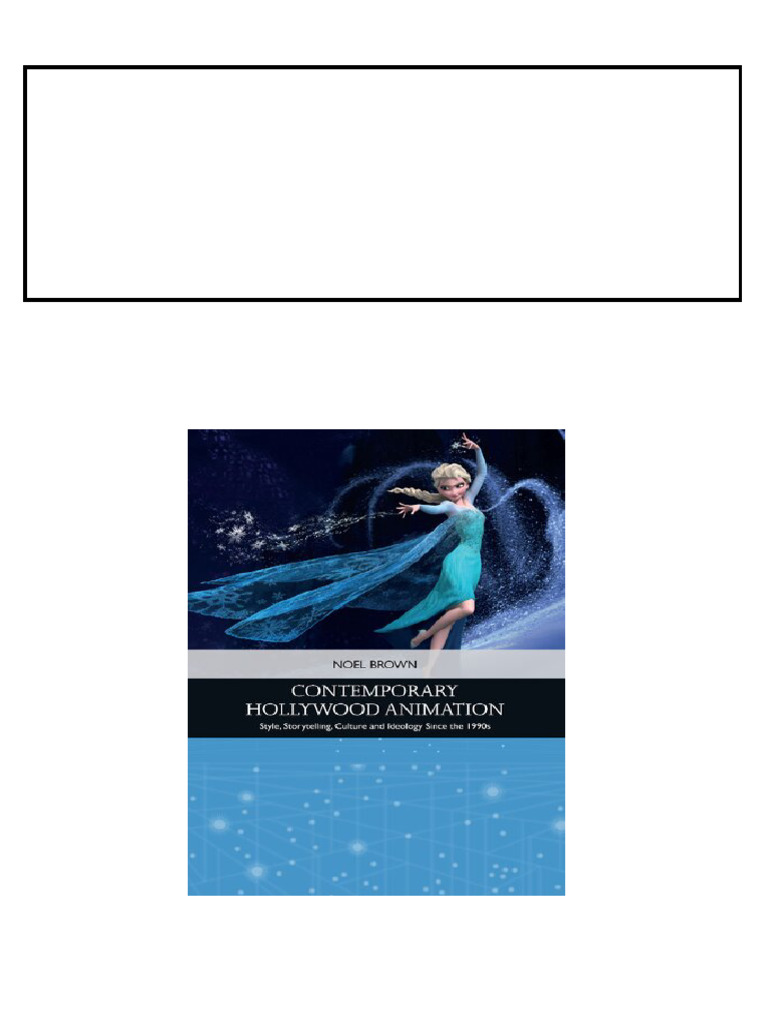 Contemporary Hollywood Animation Style Storytelling Culture and ...