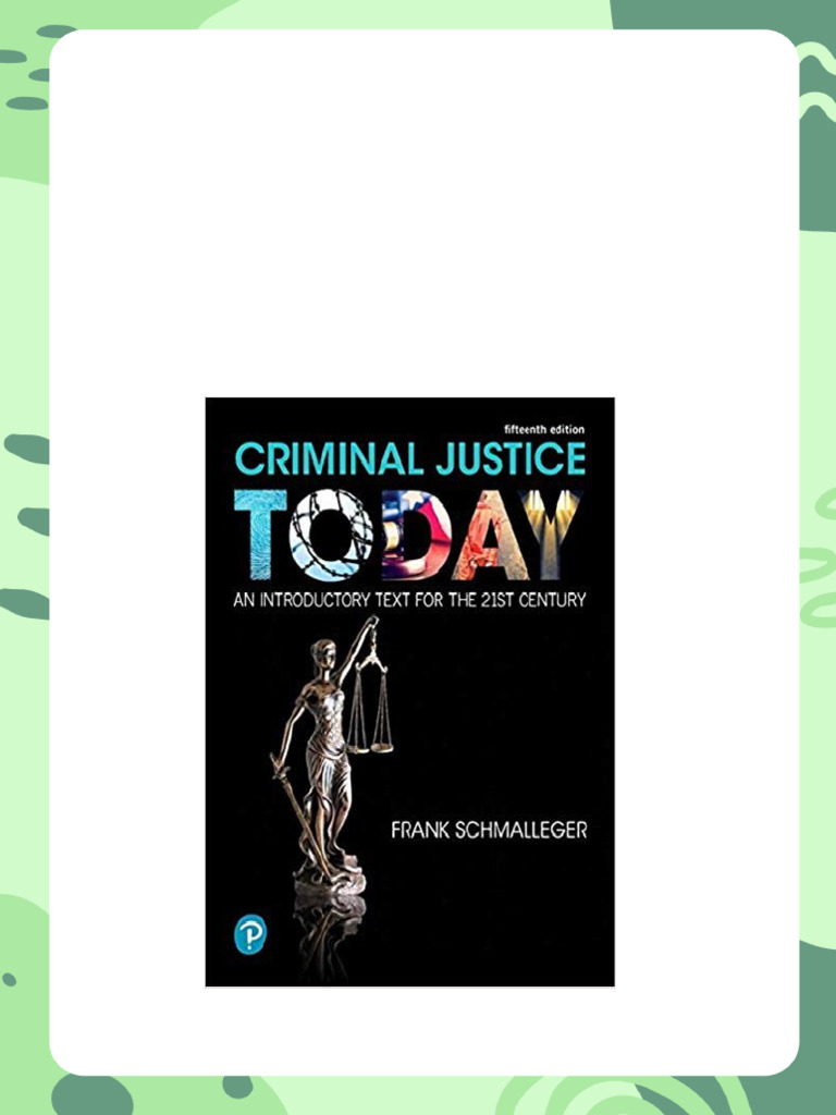 (eBook PDF) Criminal Justice Today An Introductory Text for the 21st ...