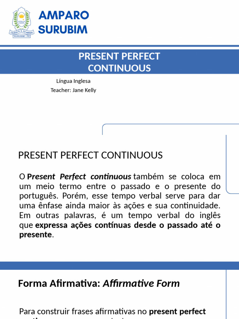 Present Perfect Continuous Overview | PDF | Perfect (Grammar) | Syntax
