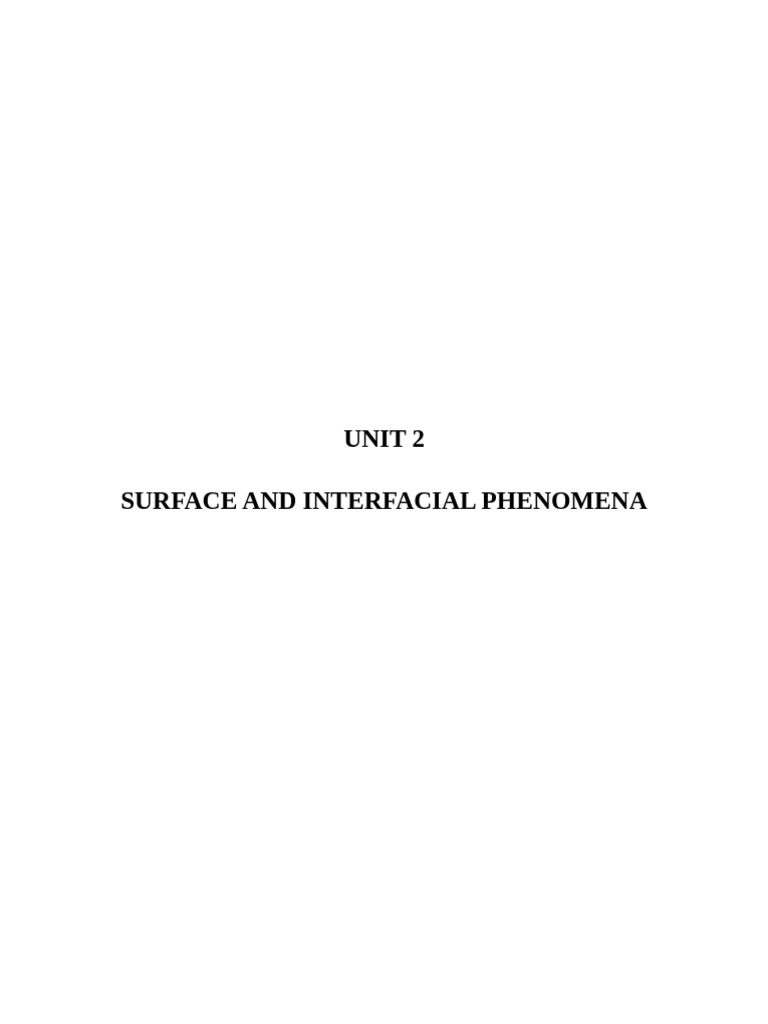 UNIT 2 - Surface and Interfacial Phenomena | PDF | Surface Tension ...