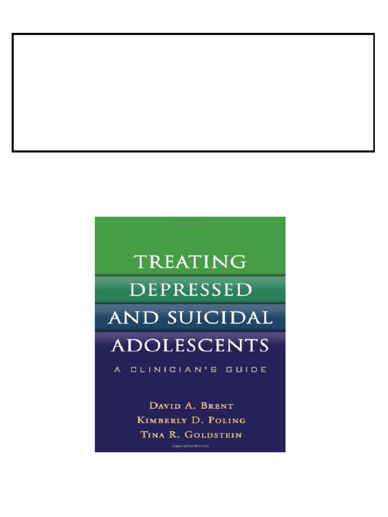 Treating Depressed and Suicidal Adolescents A Clinician s Guide 1st ...