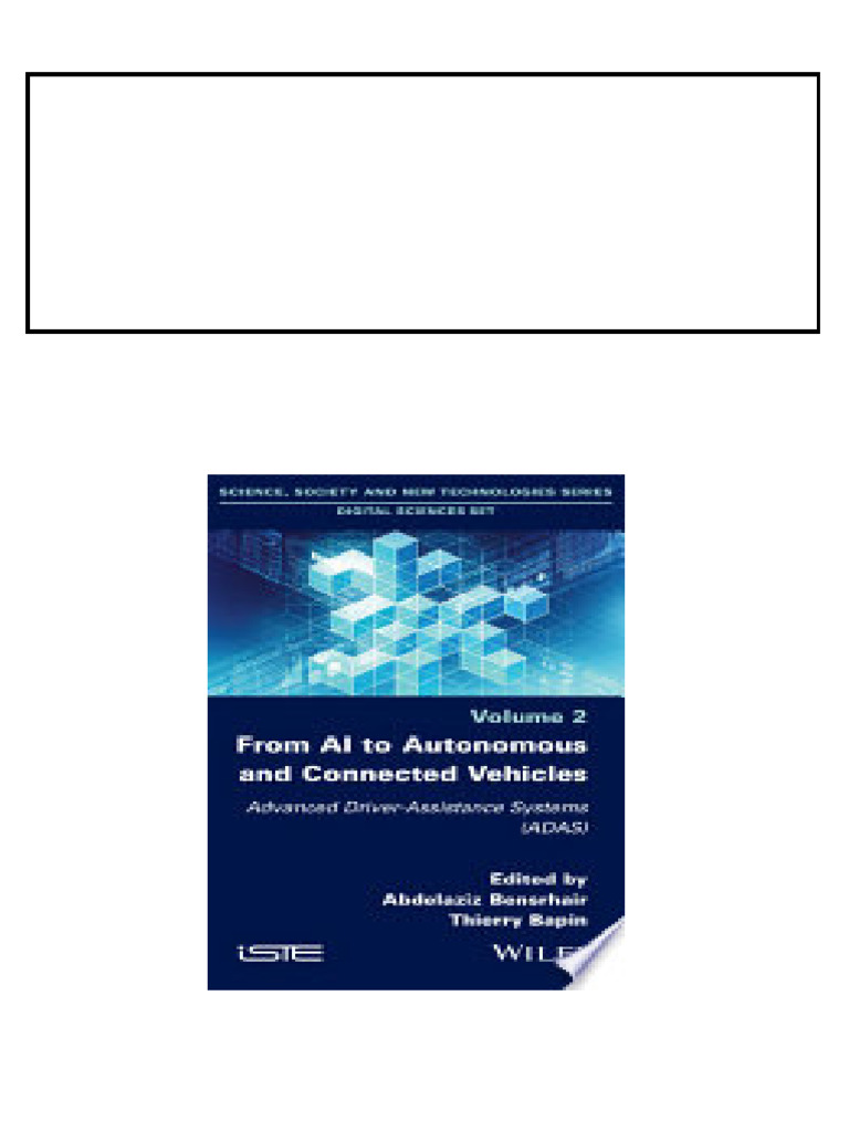 From AI To Autonomous and Connected Vehicles Advanced Driver Assistance ...