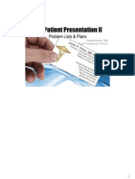 Patient Presentation II