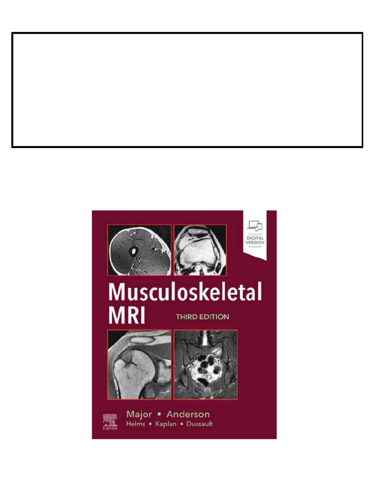 Musculoskeletal MRI 3rd Edition Nancy Major instant download | PDF ...