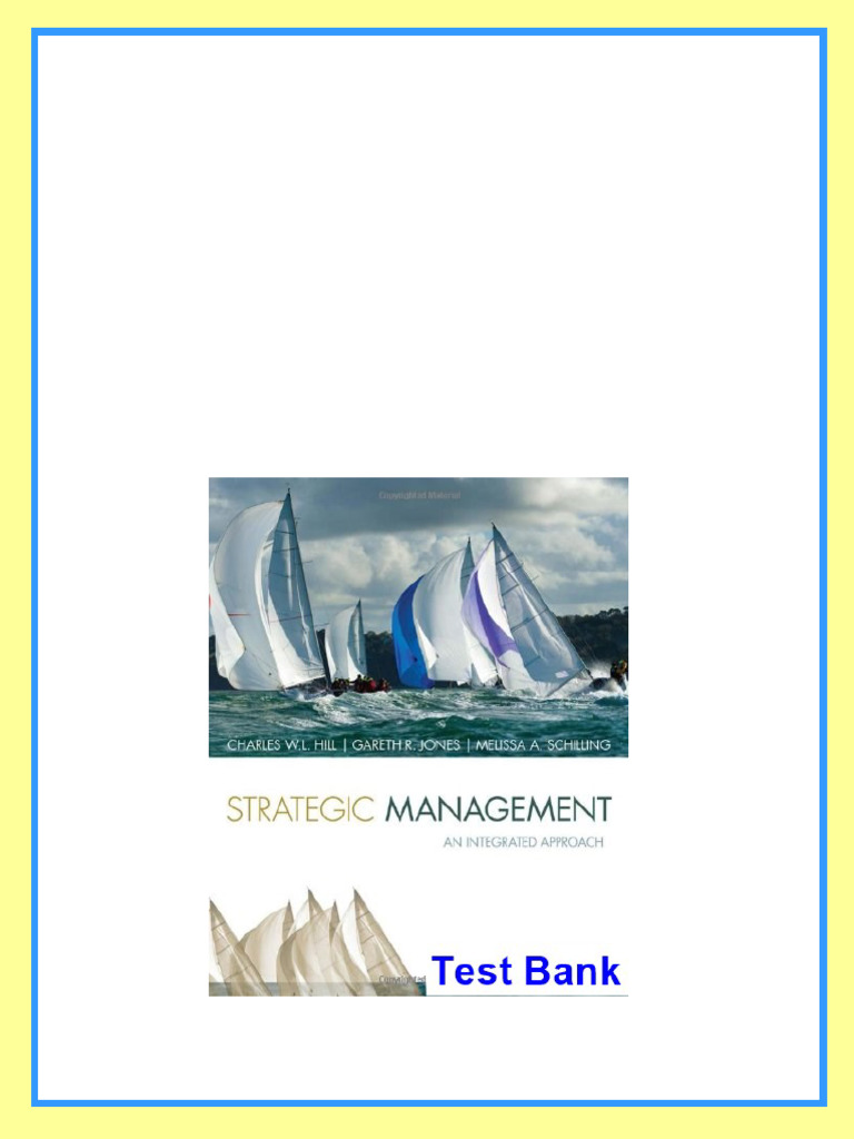 Strategic Management Theory and Cases An Integrated Approach 11th ...