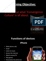 Learning Objective:: - Understand What Convergence Culture' Is All About