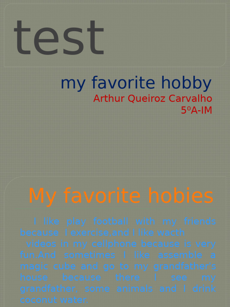 Oral Test My Favorite Hobby | PDF