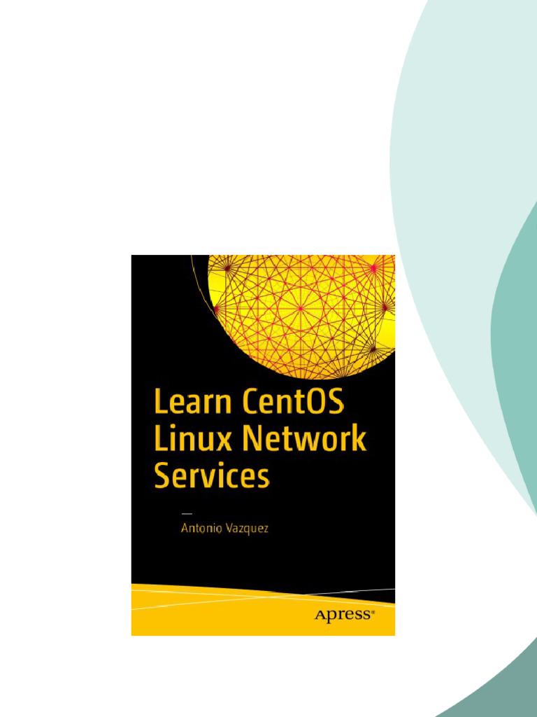 Learn CentOS Linux Network Services Vazquez pdf download | PDF | Linux ...