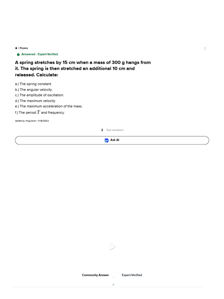 Spring Stretching and Oscillation Calculations | PDF | Force | Acceleration