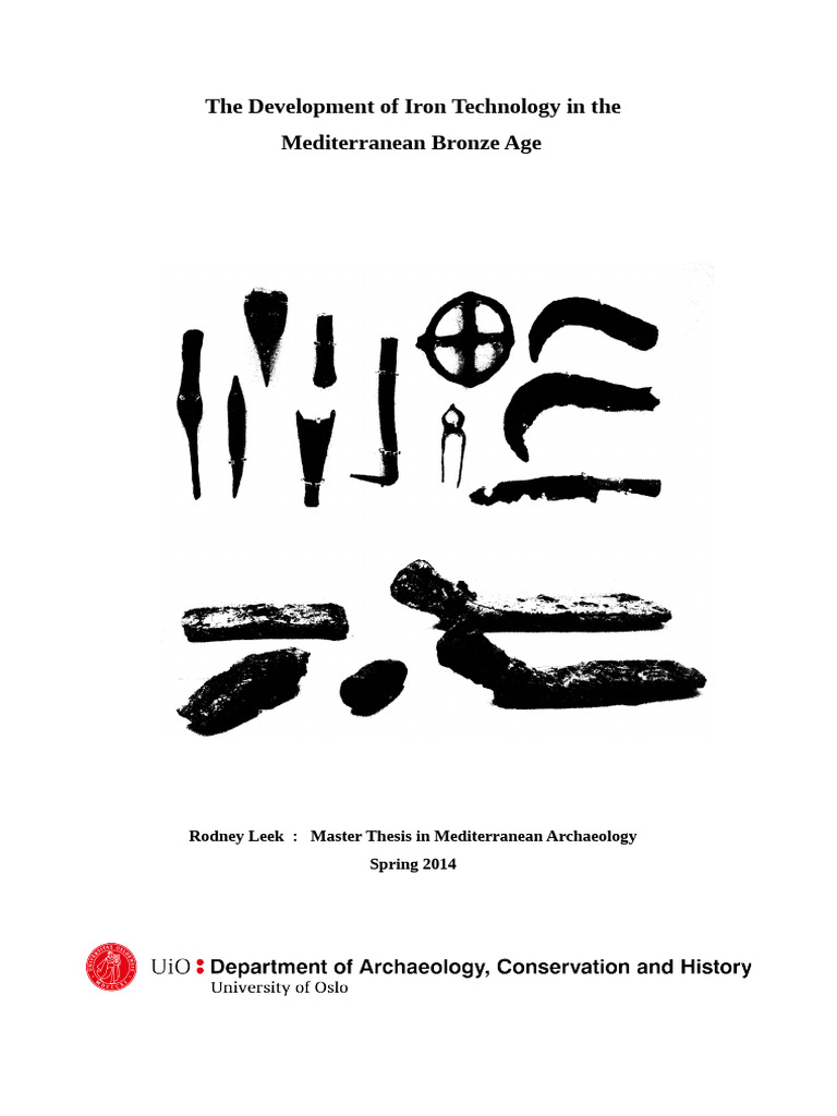 The Development of Iron Technology in the Mediterranean Bronze Age ...