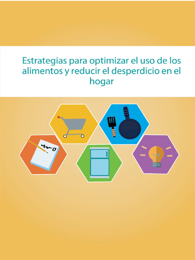 Estrategias para Optimizar El Uso de Los Alimentos y Reducir El ...