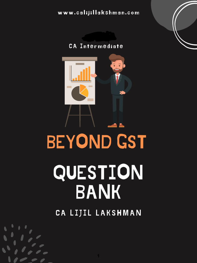 CA Intermediate GST Question Bank | PDF | Taxes | Value Added Tax