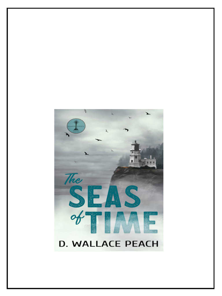 The Seas Of Time Peach D Wallace download PDF House Of York Wars Of The Roses