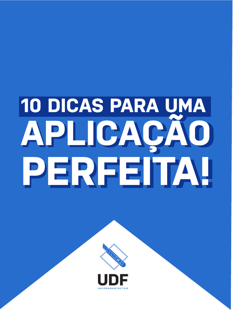 Dicas para Uma Aplicao Perfeita | PDF