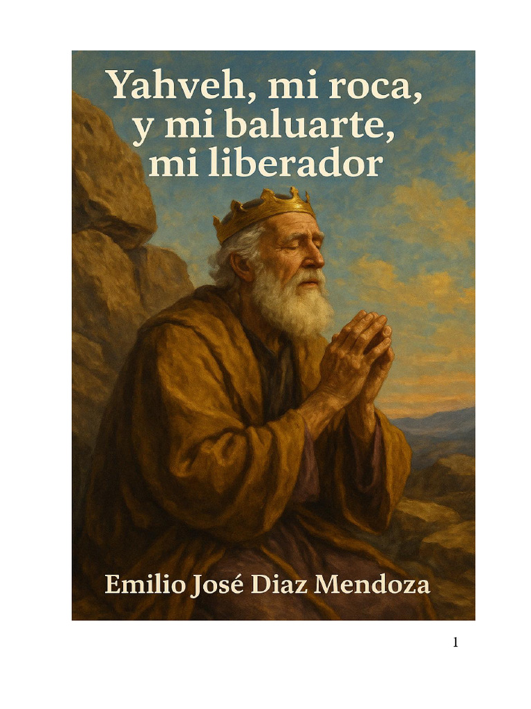 YahaveJ Mi Roca y Mi Baluarte Mi Libertador E. Diaz. | PDF | Cristo ...