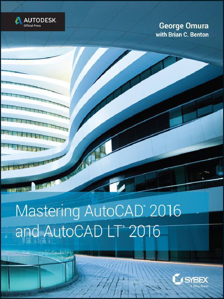 Mastering Autocad and Autocad Lt 2016 Autodesk Official