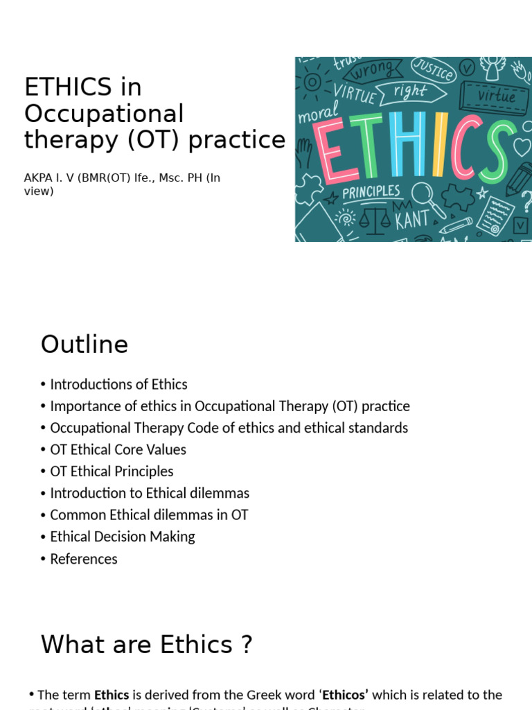 ETHICS and Principles IN OCCUPATIONAL THERAPY | PDF | Occupational ...