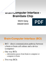 Brain-Computer Interface - Braingate Chip: Mohit Garg 0902810044