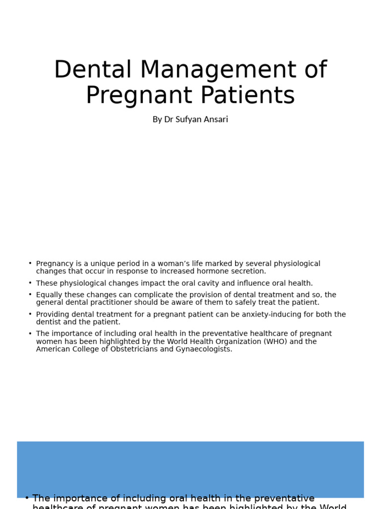 Pregnancy and Dentistry | PDF | Pregnancy | Dentist