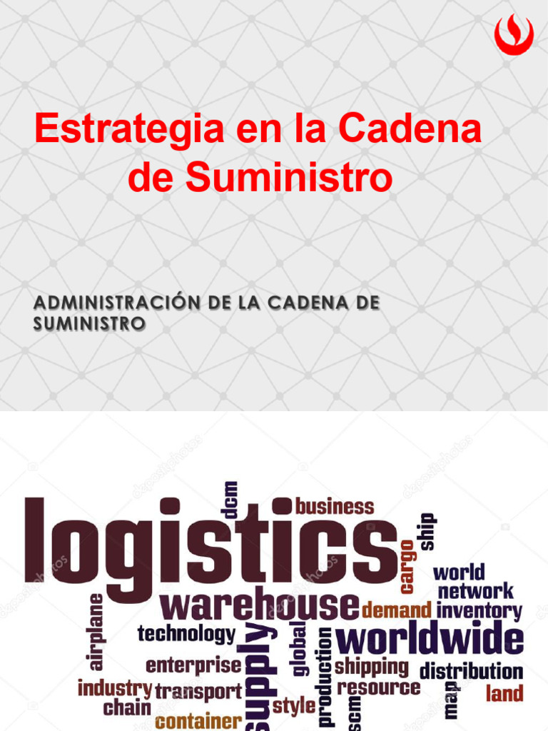 Estrategias en la Cadena de Suministro | PDF | Logística | Cadena de ...