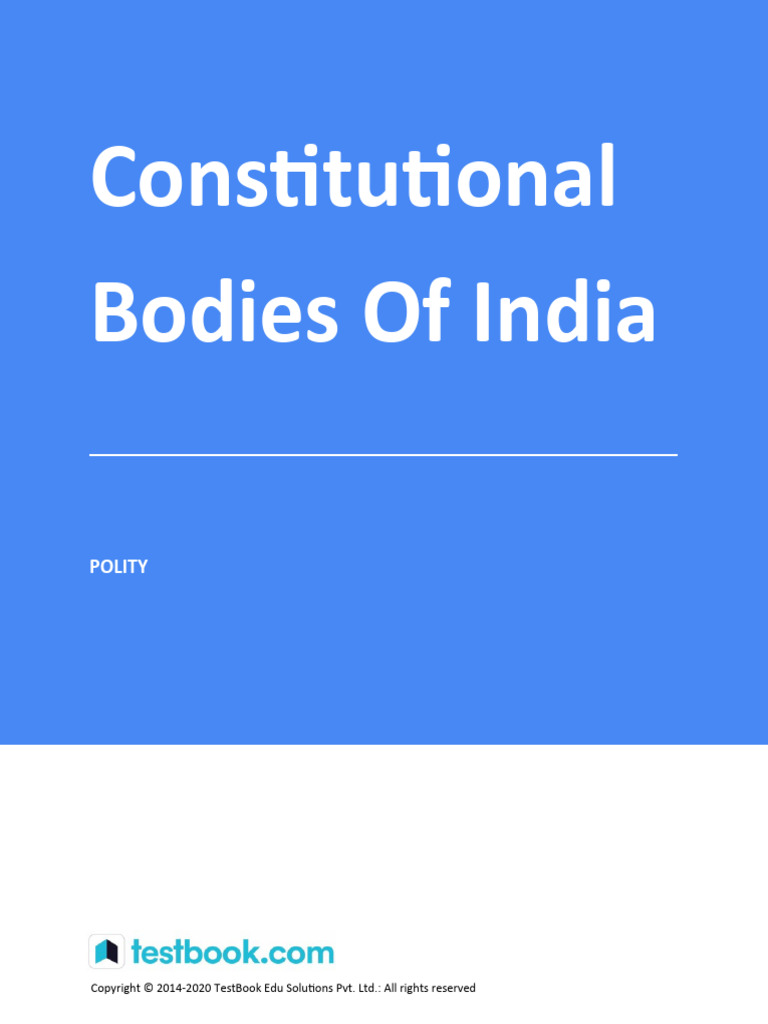 Constitutional Bodies of India Overview | PDF | Government | Justice