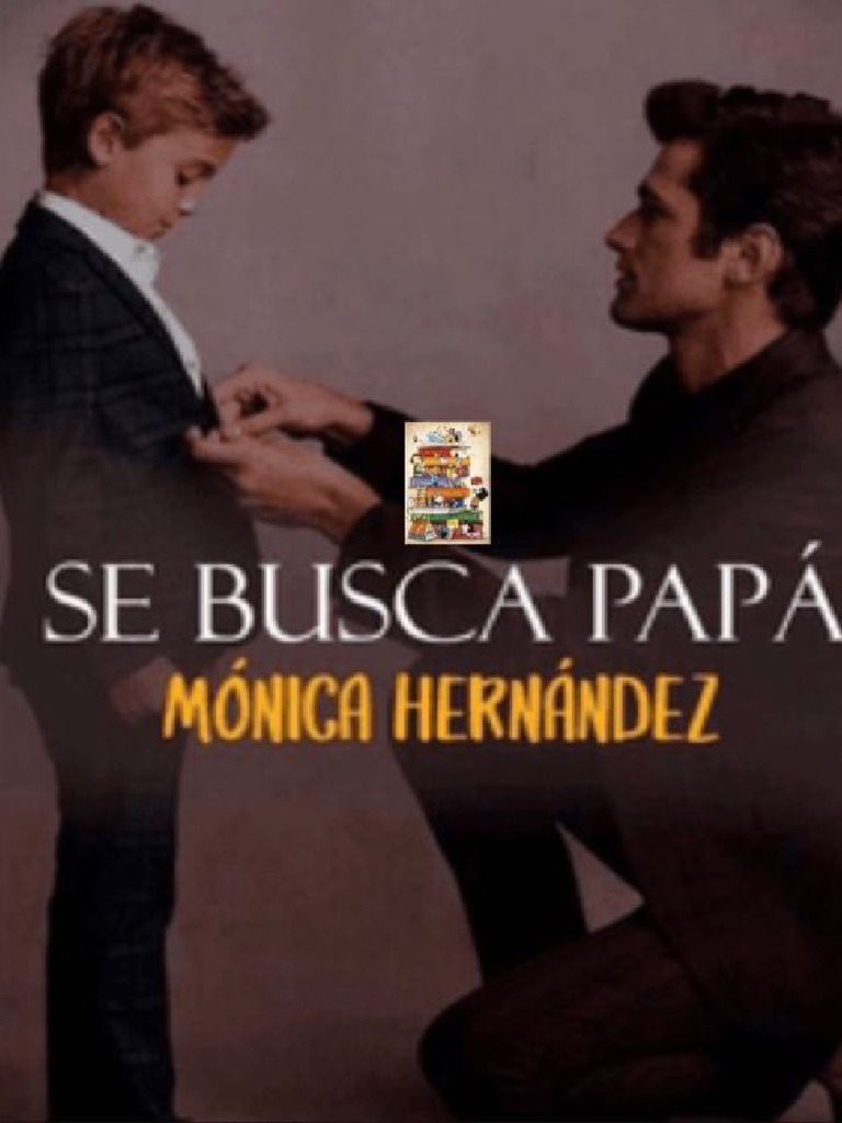 Se Busca Papá Mónica Hernández Completo | PDF