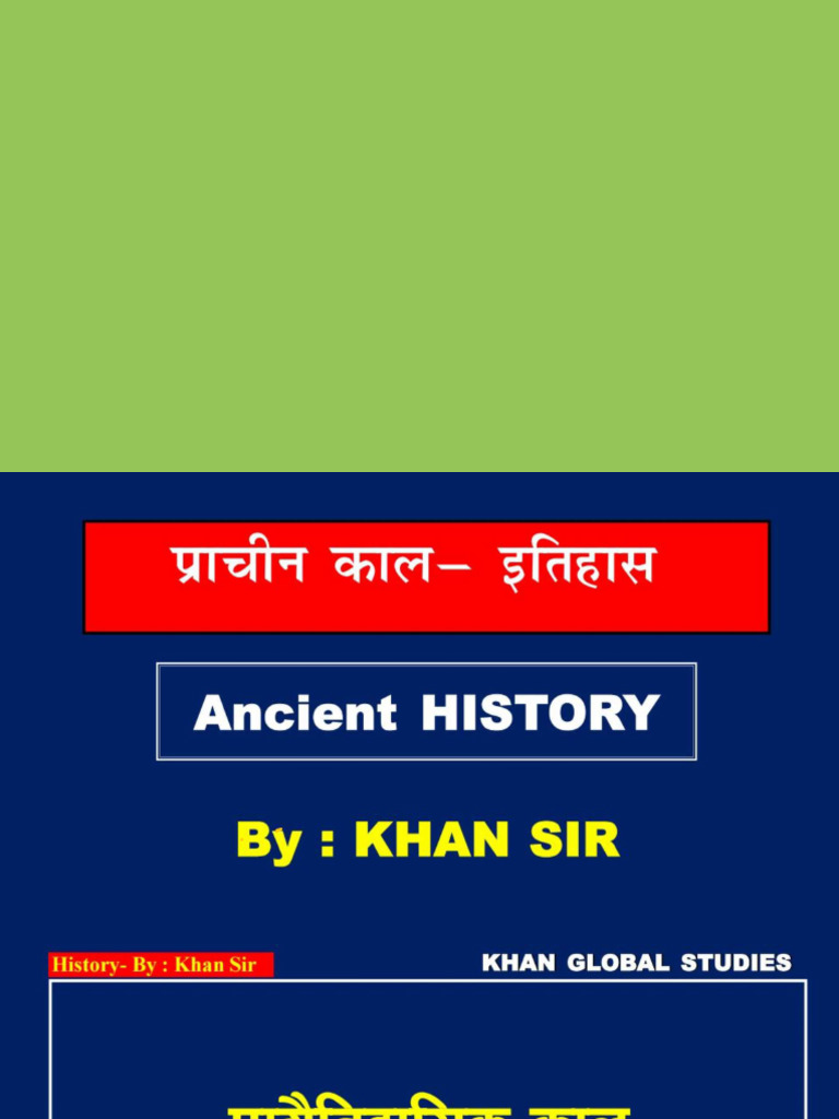 Lecture 01 - Ancient History by Khan Sir - 9661216082 | PDF