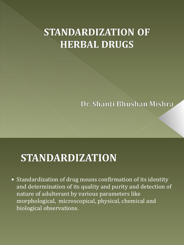 Standardization of Herbal Drugs | PDF | Refractive Index | Solubility