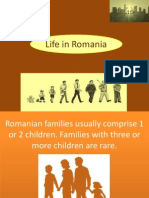 Life in Romania