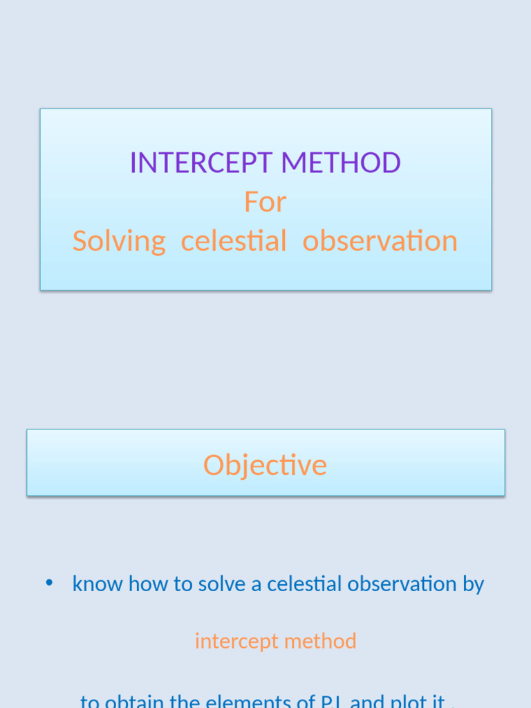 Celestial Observation Intercept Method | PDF | Navigation | Astronomy