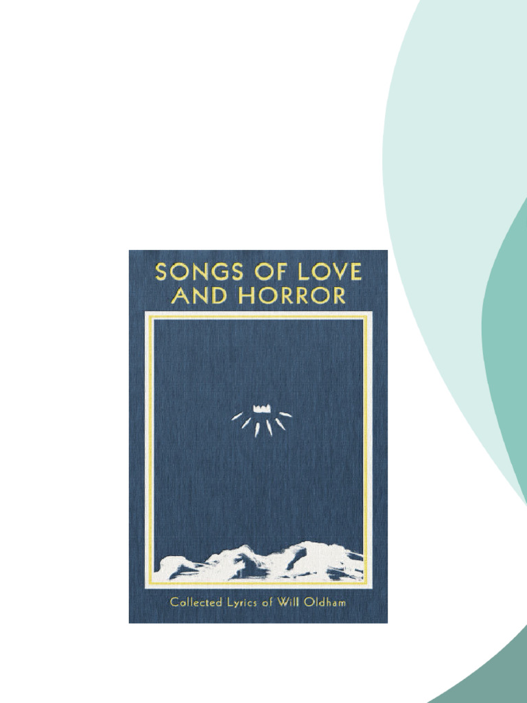 Songs of love and horror collected lyrics of Will Oldham First Edition ...