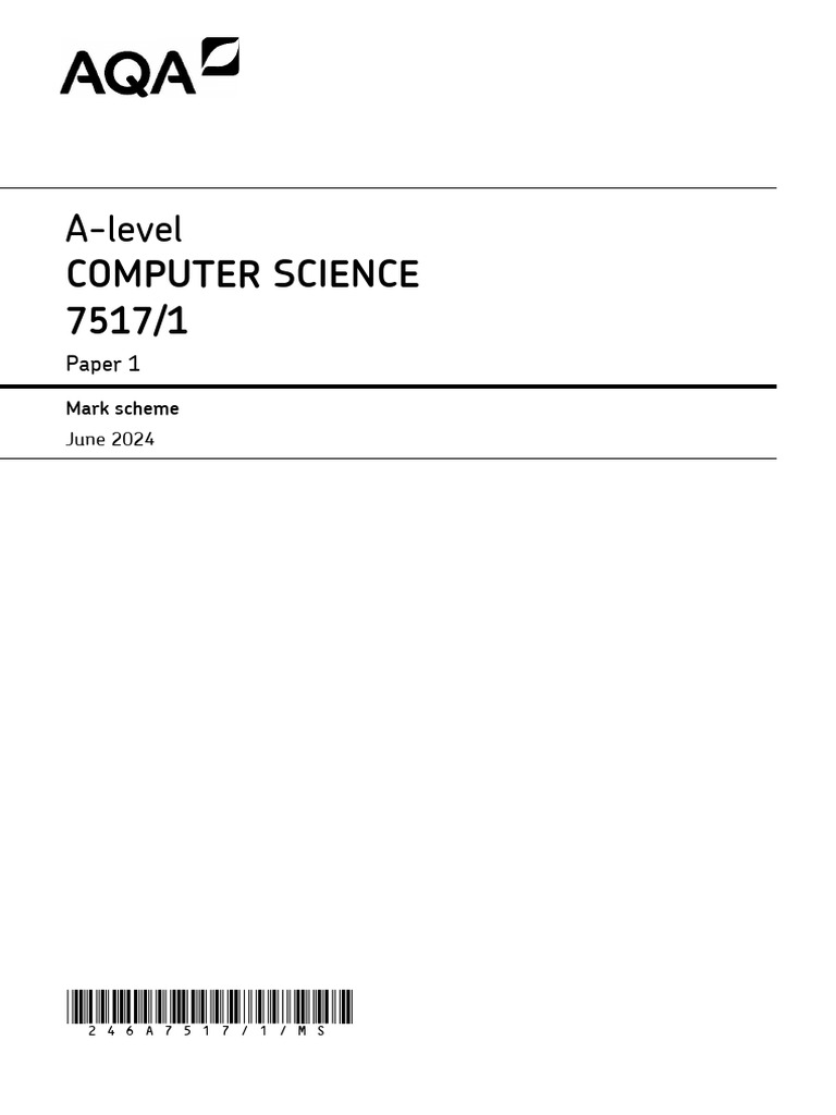 A-Level Computer Science Mark Scheme 2024 | PDF | Queue (Abstract Data ...