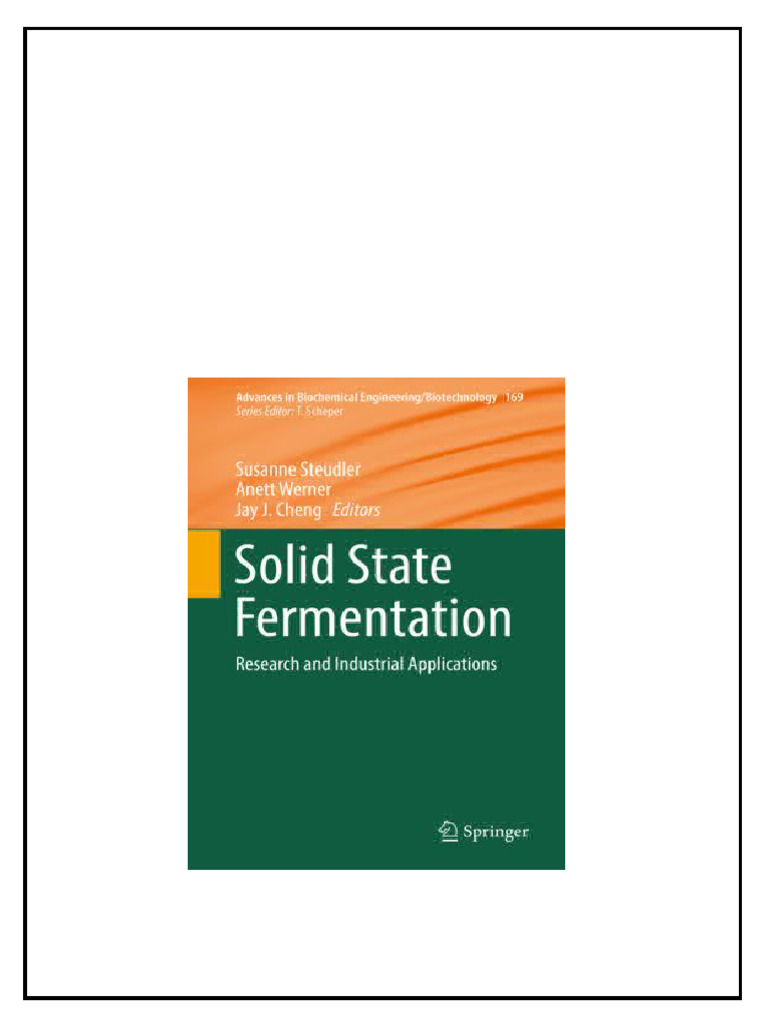 Solid State Fermentation Research and Industrial Applications 1st Ed ...