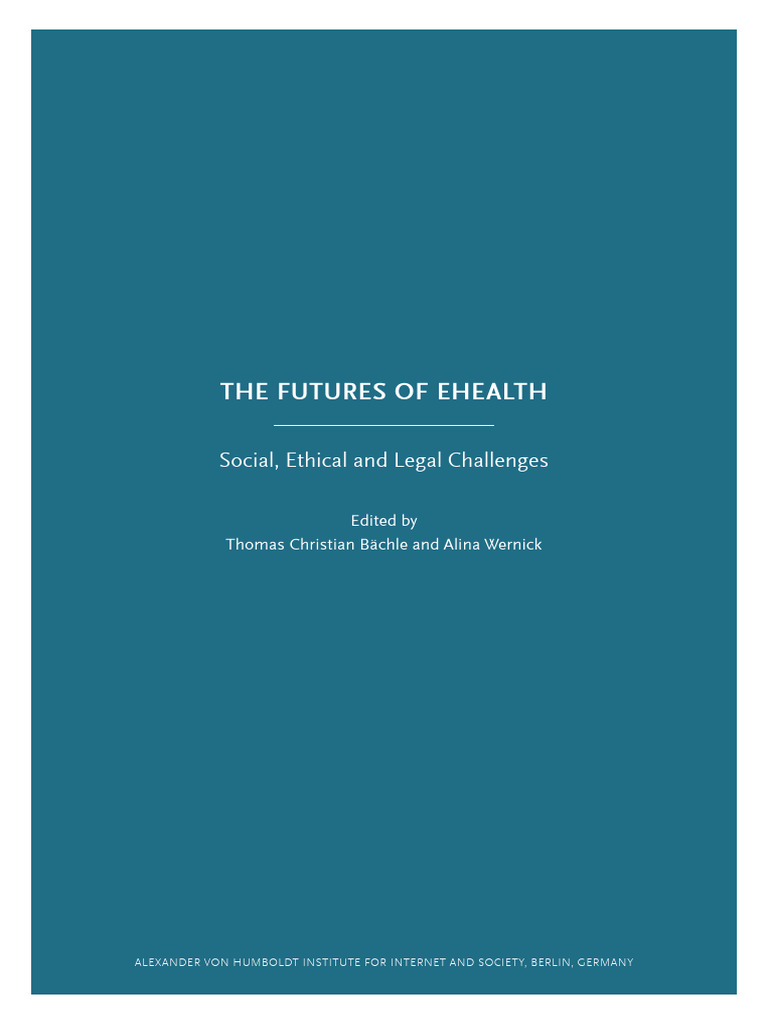 Future Challenges in eHealth Ethics | PDF | Electronic Health Record ...