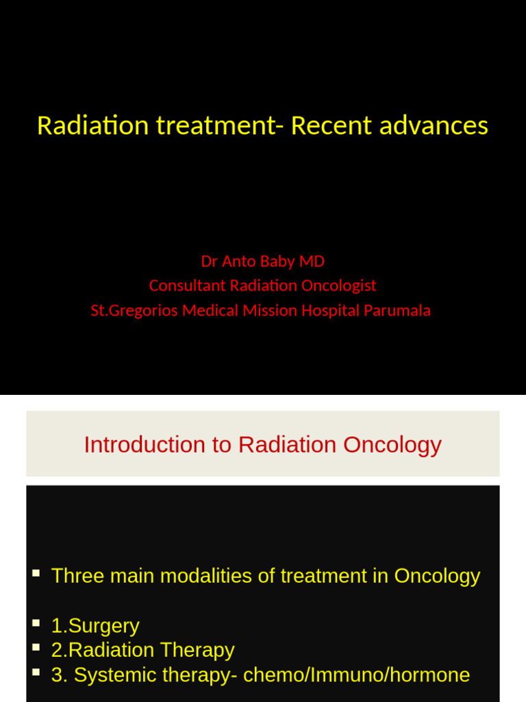 Radiation Treatment - Recent Advances | PDF | Radiation Therapy | Oncology
