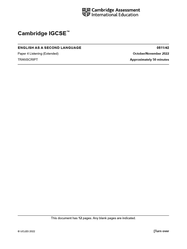 IGCSE ESL Listening Exam Transcript | PDF | Ice | Owl