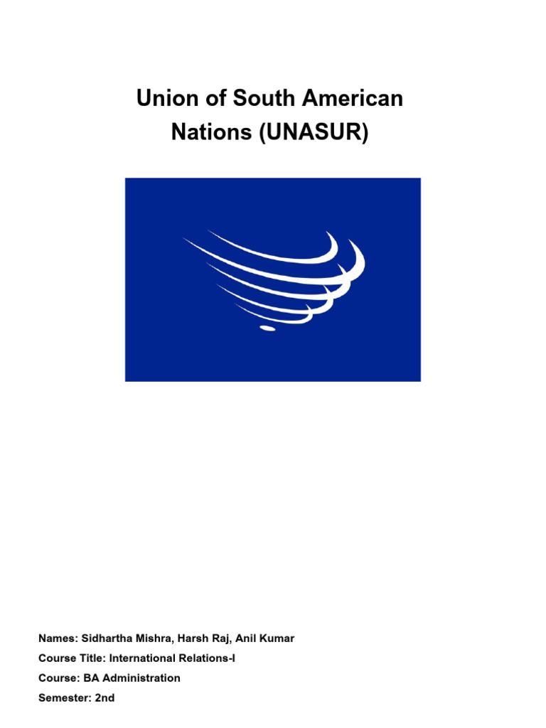 Overview of UNASUR's Objectives and Structure | PDF | International ...